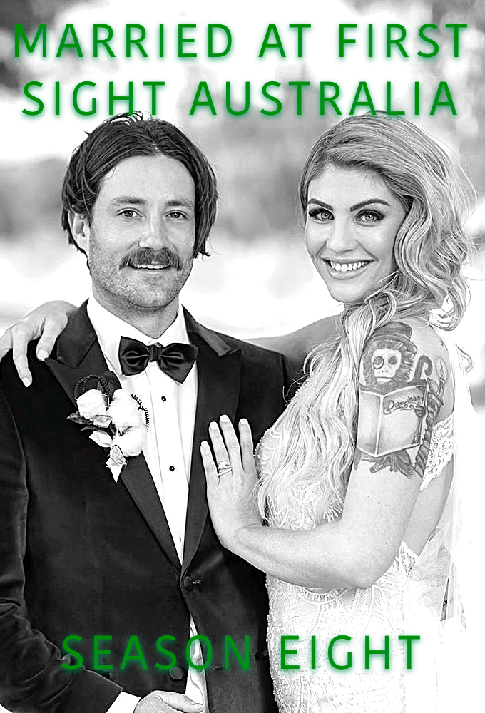 Married at First Sight (AU) - Season 8 [138549] (A1774168716) [[Shows 2.0]] --Plex--